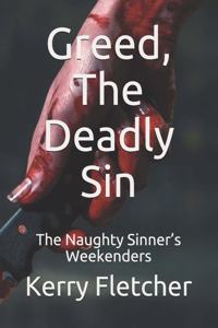 Greed, The Deadly Sin