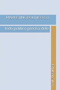 Marketing Político 6.0