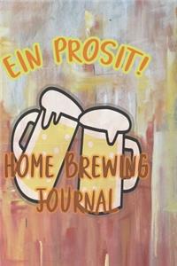 Ein Prosit! Home Brewing Journal