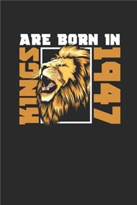 Kings Are Born In 1947