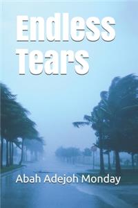 Endless Tears