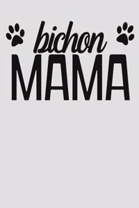 Bichon Mama