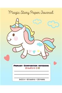 Primary Composition Notebook Grades K-2 Magic Story Paper Journal