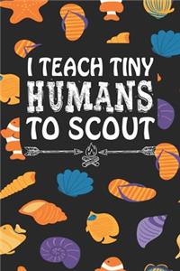 I Teach Tiny Humans To Scout