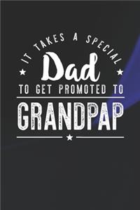 It Takes A Special Dad To Get Promoted To Grandpap