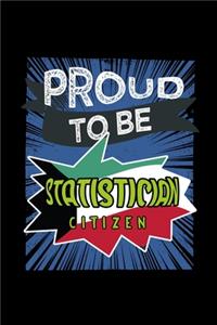 Proud to be statistician citizen
