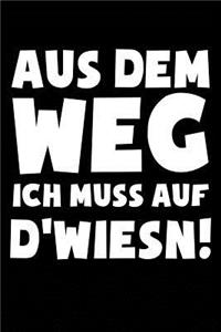 ...Ich Muss Auf d'Wiesn