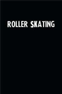 Roller Skating