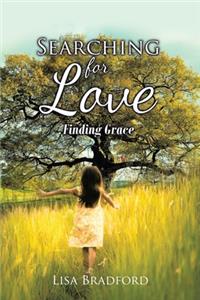Searching for Love