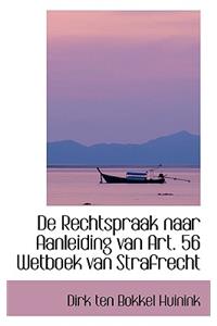 de Rechtspraak Naar Aanleiding Van Art. 56 Wetboek Van Strafrecht