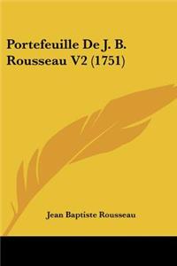 Portefeuille de J. B. Rousseau V2 (1751)