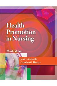 Health Promotion in Nursing with Premium Website Printed Access Card