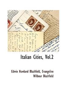 Italian Cities, Vol.2