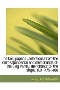 The Cely Papers