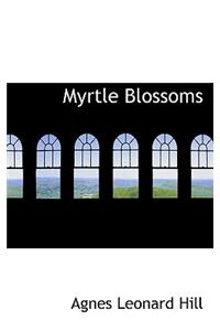 Myrtle Blossoms