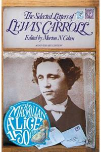 Selected Letters of Lewis Carroll
