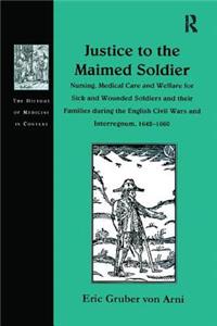 Justice to the Maimed Soldier