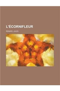 L'Ecornifleur
