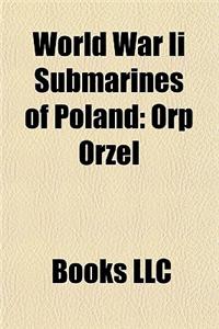 World War II Submarines of Poland