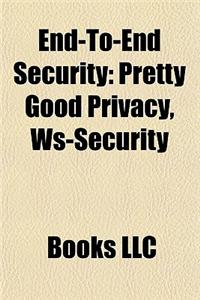 End-To-End Security