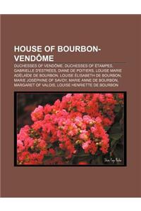 House of Bourbon-Vendome
