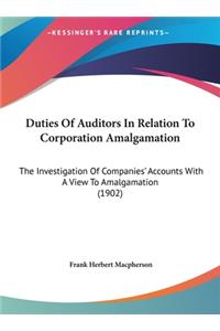 Duties of Auditors in Relation to Corporation Amalgamation