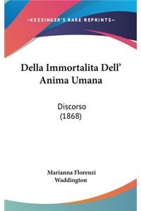 Della Immortalita Dell' Anima Umana