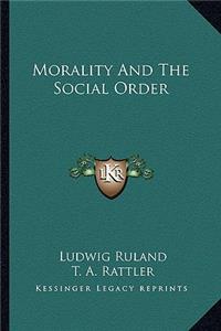 Morality And The Social Order