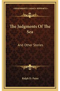 The Judgments Of The Sea: And Other Stories