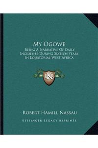 My Ogowe