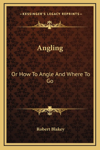 Angling