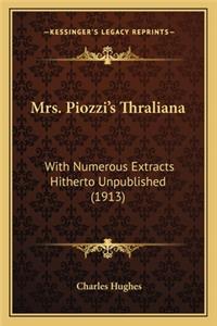 Mrs. Piozzi's Thraliana: With Numerous Extracts Hitherto Unpublished (1913)