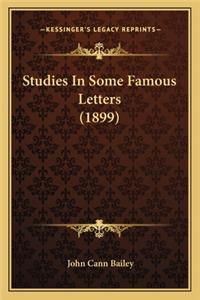 Studies in Some Famous Letters (1899)