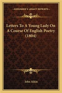 Letters to a Young Lady on a Course of English Poetry (1804)