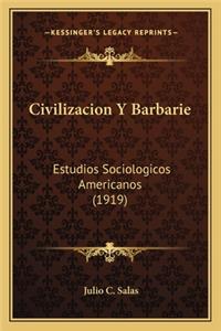 Civilizacion Y Barbarie