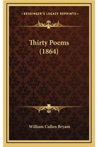Thirty Poems (1864)