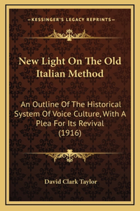 New Light On The Old Italian Method