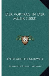 Vortrag In Der Musik (1883)