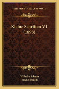 Kleine Schriften V1 (1898)