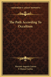 The Path According To Occultism