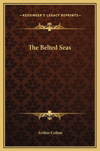 The Belted Seas