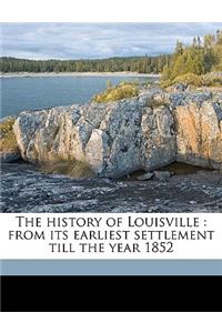 The History of Louisville