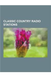 Classic Country Radio Stations
