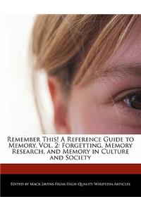 Remember This! a Reference Guide to Memory, Vol. 2