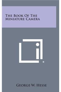 The Book of the Miniature Camera