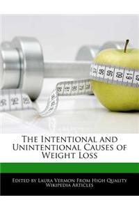 The Intentional and Unintentional Causes of Weight Loss