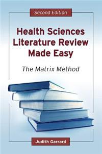 WGU POD- HEALTH SCIENCES LITERATURE REVIEW MADE EASY 2E