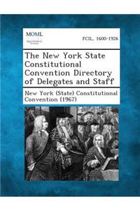 The New York State Constitutional Convention Directory of Delegates and Staff