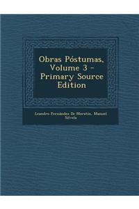 Obras Postumas, Volume 3