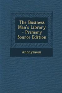 The Business Man's Library